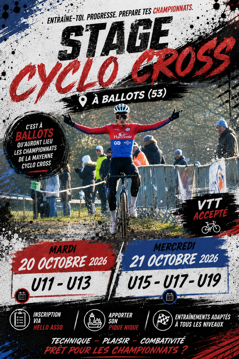 STAGES 53 CYCLO-CROS 20 ET 21 OCTOBRE 2026 A BALLOTS